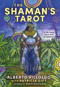 The Shaman's Tarot : A 78-Card Deck and Guidebook