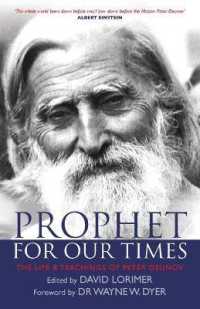 Prophet for Our Times : The Life & Teachings of Peter Deunov