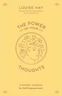 The Power of Your Thoughts : A Guided Journal for Self-Empowerment