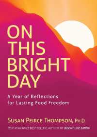 On This Bright Day : A Year of Reflections for Lasting Food Freedom