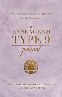 The Enneagram Type 9 Journal : A Guide to Inner Work & Self-Discovery for the Peacemaker