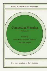 Computing Meaning (Studies in Linguistics and Philosophy) 〈2〉