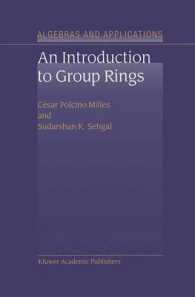 群環入門<br>An Introduction to Group Rings (Algebras and Applications)
