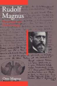 Rudolf Magnus : Physiologist and Pharmacologist, 1873-1927