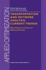 Transportation and Network Analysis Current Trends : Miscellanea in Honor of Michael Florian (Applied Optimization)