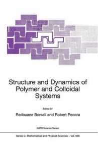 Structure and Dynamics of Polymer and Colloidal Systems : Proceedings of the NATO Advanced Study Institute, Les Houches, France, from 14 to 24 Septemb