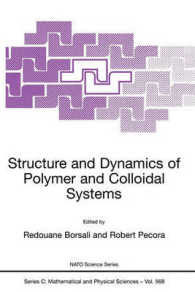 Structure and Dynamics of Polymer and Colloidal Systems : Proceedings of the NATO Advanced Study Institute, Les Houches, France, from 14 to 24 Septemb