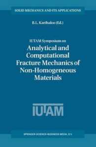 Iutam Symposium on Analytical and Computational Fracture Mechanics of Non-Homogeneous Materials : Proceedings of the Iutam Symposium Held in Cardiff,