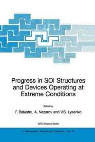 Progress in Soi Structures and Devices Operating at Extreme Conditions (NATO Science Series II Mathematics, Physics and Chemistry)