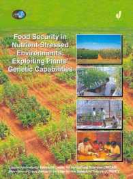 Food Security in Nutrient-Stressed Environments Exploiting Plants' Genetic Capabilities (Developments in Plant and Soil Sciences)