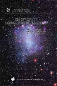An Atlas of Local Group Galaxies (Astrophysics and Space Science Library)