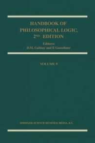 哲学的論理学ハンドブック（第２版）第９巻<br>Handbook of Philosophical Logic (Handbook of Philosophical Logic Second Edition) 〈9〉 （2 SUB）