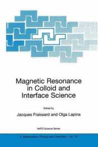 Magnetic Resonance in Colloid and Interface Science (NATO Science Series II Mathematics, Physics and Chemistry)
