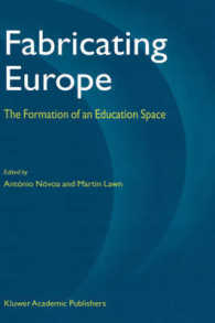 欧州の教育空間<br>Fabricating Europe : The Formation of an Education Space