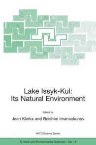 Lake Issyk-Kul : Its Natural Environment (NATO Science Series. 4, Earth and Environmental Sciences, V. 13)