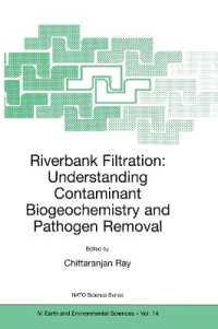 Riverbank Filtration : Understanding Contaminant Biogeochemistry and Pathogen Removal