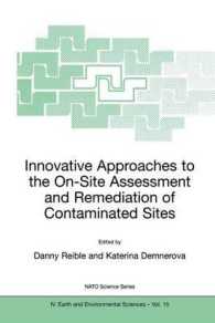 Innovative Approaches to the On-Site Assessment and Remediation of Contaminated Sites (NATO Science Series. 4, Earth and Environmental Sciences, V. 15