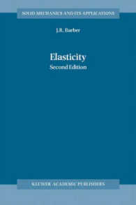 可塑性（第２版）<br>Elasticity (Solid Mechanics and Its Applications, Volume 107) （2ND）