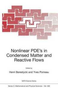 Nonlinear Pde's in Condensed Matter and Reactive Flows (NATO Science Series Series C: Mathematical and Physical Sciences)