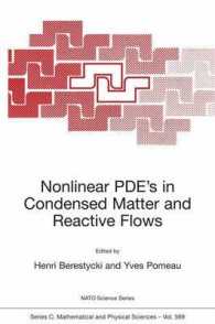 Nonlinear Pde's in Condensed Matter and Reactive Flows (NATO Science Series C : Mathematical and Physical Sciences, Volume 569)