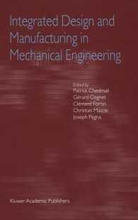 Integrated Design and Manufacturing in Mechanical Engineering : Proceedings of the Third Idmme Conference Held in Montreal, Canada, May 2000