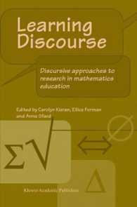 Learning Discourse : Discursive Approaches to Research in Mathematics Education