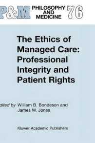 The Ethics of Managed Care : Professional Integrity and Patient Rights (Philosophy and Medicine)