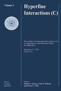 Hyperfine Interactions : Proceedings of the Icame'97 Conference in Memoriam of Prof. Jacques Danon : Rio De Janerio, Brazil September 14-20 (Hyperfine 〈3〉