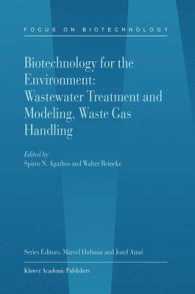 Biotechnology for the Environment : Wastewater Treatment and Modeling, Wastegas Handling (Focus on Biotechnology)