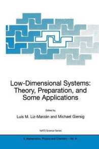 Low-Dimensional Systems : Theory, Preparation, and Some Applications