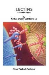 レクチン（第２版）<br>Lectins （2nd ed. 2003. 470 p.）