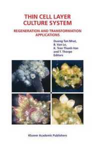 Thin Cell Layer Culture System : Regeneration and Transformation Applications
