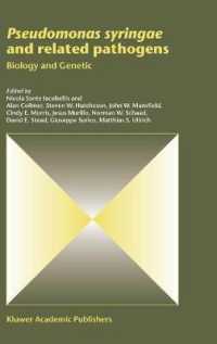 Pseudomonas Syringae and Related Pathogens : Biology and Genetic