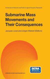 Submarine Mass Movements and Their Consequences : First International Symposium - Proceedings (Advances in Natural and Technological Hazards Research)