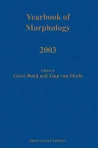 Yearbook of Morphology 2003 (Yearbook of Morphology)