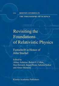 Revisiting the Foundations of Relativistic Physics : Festschrift in Honor of John Stachel (Boston Studies in the Philosophy of Science)