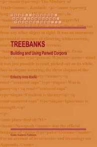 Treebanks : Building and Using Parsed Corpora