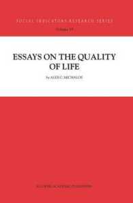 Essays on the Quality of Life (Social Indicators Research, 19)