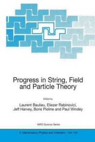 Progress in String, Field and Particle Theory (NATO Science Series II Mathematics, Physics and Chemistry)