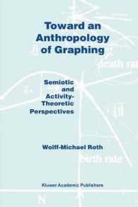 Toward an Anthropology of Graphing : Semiotic and Activity-Theoretic Perspectives