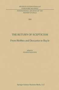 The Return of Scepticism : From Hobbes and Descartes to Bayle (Archives Internationales D'histoire Des Idees/international Archives of the History of