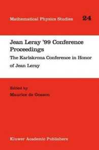 Ｊ．ルレー記念会議録<br>Jean Leray '99 Conference Proceedings : The Karlskrona Conference in the Honor of Jean Leray (Mathematical Physics Studies)