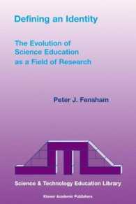 研究分野としての科学教育の進化<br>The Evolution of Science Education as a Field of Research : Defining an Identity （2004. 264 p.）