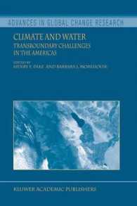 Climate and Water : Transboundary Challenges in the Americas (Advances in Global Change Rsearch, 16) 〈16〉
