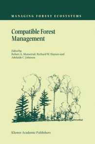 Compatible Forest Management (Managing Forest Ecosystems, V. 8)