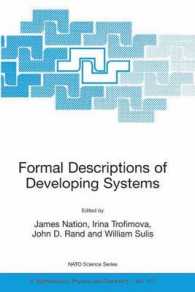 Formal Descriptions of Developing Systems (NATO Science Series II Mathematics, Physics and Chemistry)