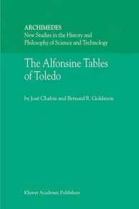 The Alfonsine Tables of Toledo (Archimedes (Dordrecht, Netherlands), V. 8.)