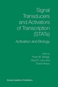 Signal Transducers and Activators of Transcription (STATs) : Activation and Biology （2003. 775 p.）