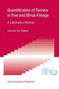 Quantification of Tannins in Tree and Shrub Foliage : A Laboratory Manual （Lab Manual）