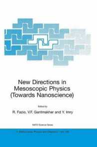 New Directions in Mesoscopic Physics (Towards Nanoscience) (Mathematics, Physics and Chemistry, Vol. 125)